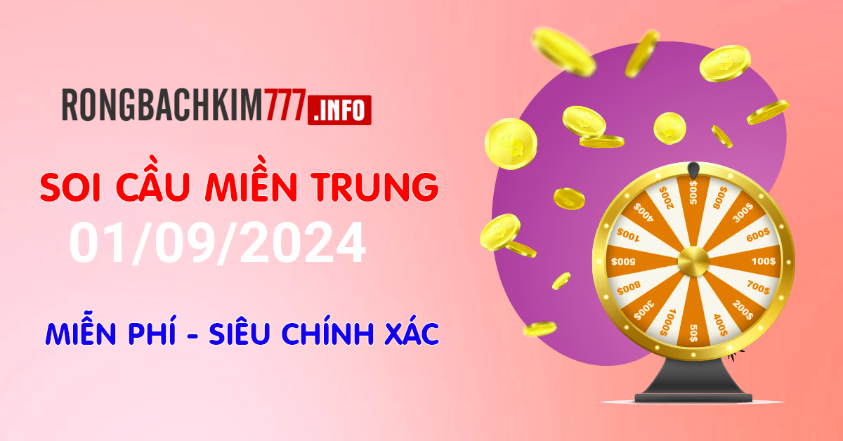 Hình ảnh Rồng Bạch Kim 777 Dự Đoán KQXSMT 01-09-2024